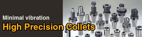 High Precision Collets